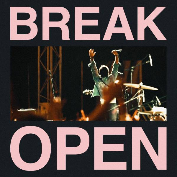 Break Open (Live)