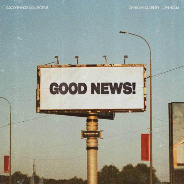 Good News
