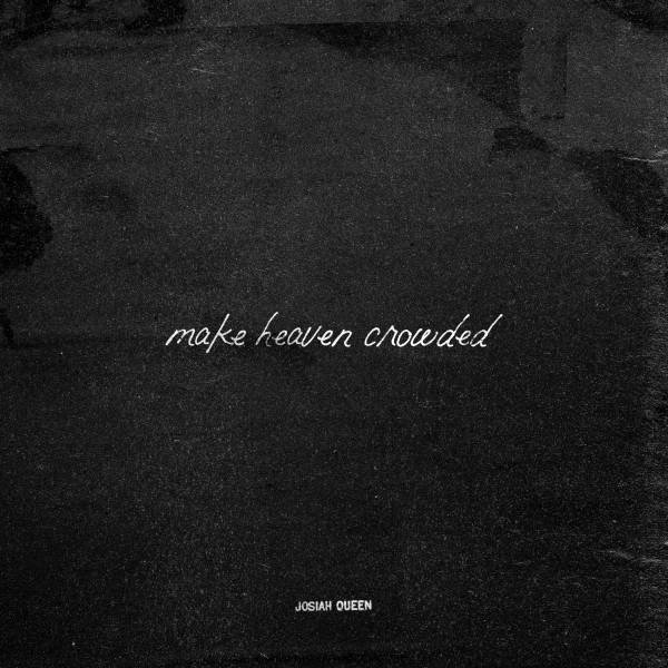 Make Heaven Crowded
