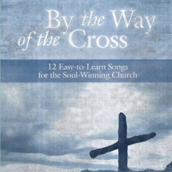 By The Way Of The Cross