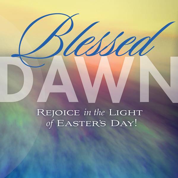 Blessed Dawn