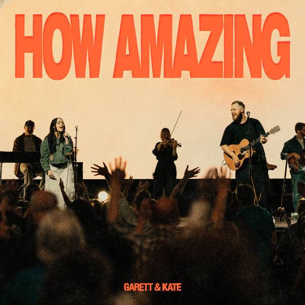 How Amazing (Live)