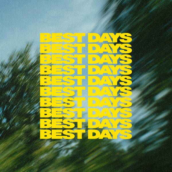 Best Days (Live)