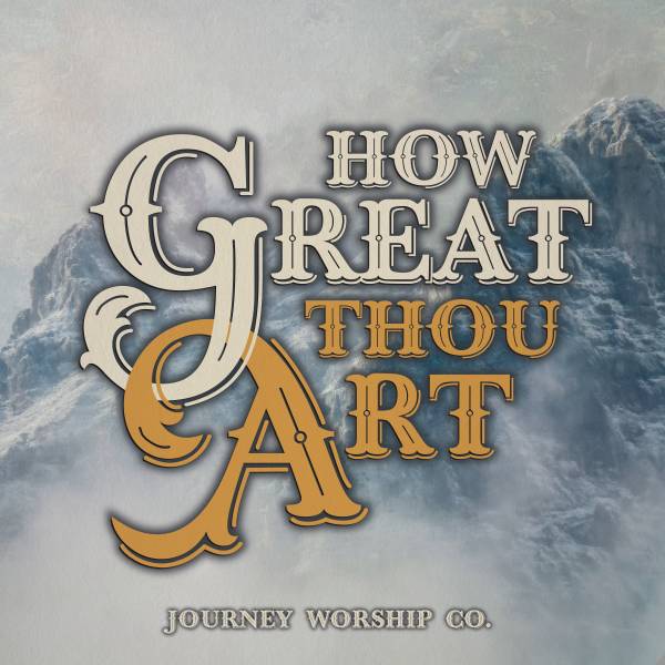 How Great Thou Art