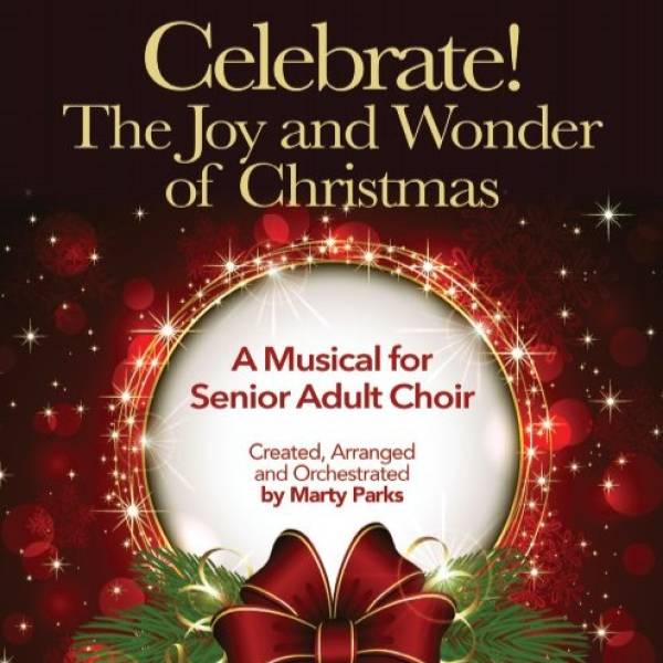 Celebrate The Joy And Wonder