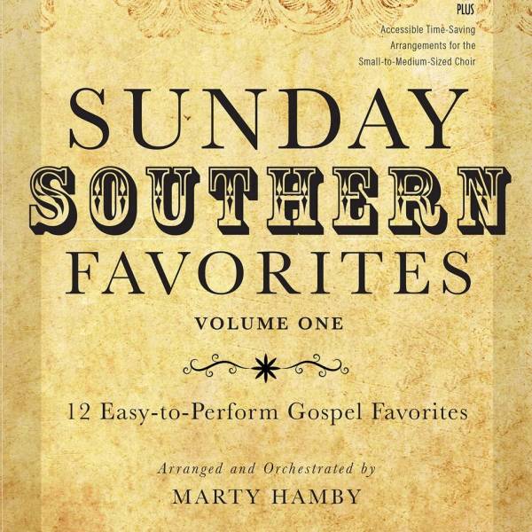 Sunday Southern Favorites Vol. 1