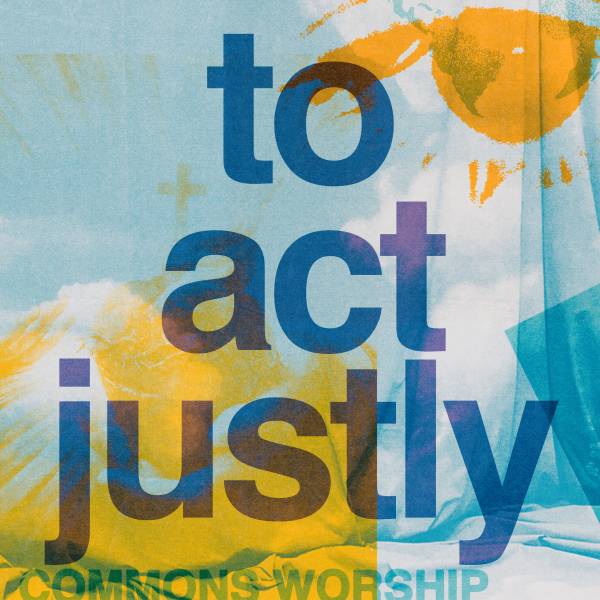 To Act Justly