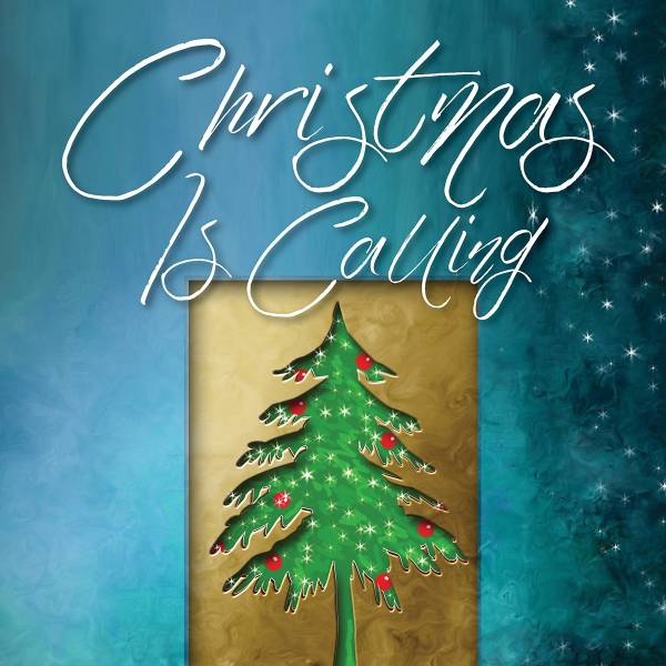 Christmas Is Calling