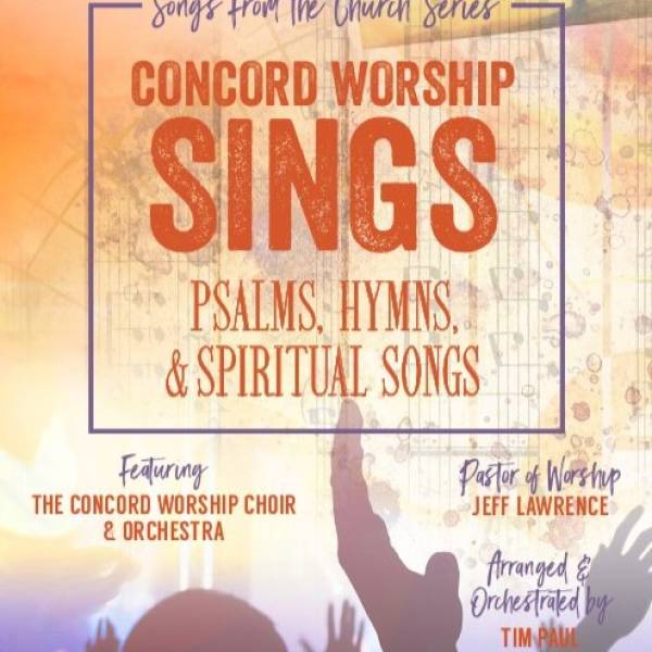 Concord Worship Sings