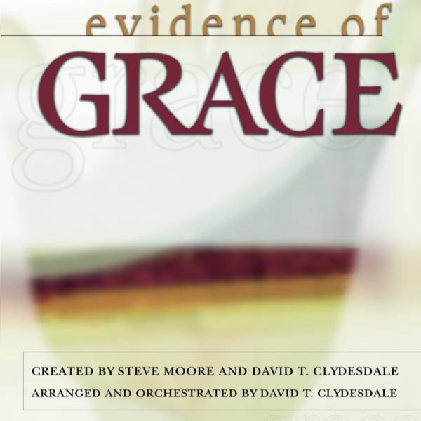 Evidence Of Grace