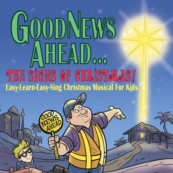 Good News Ahead: The Signs Of Christmas