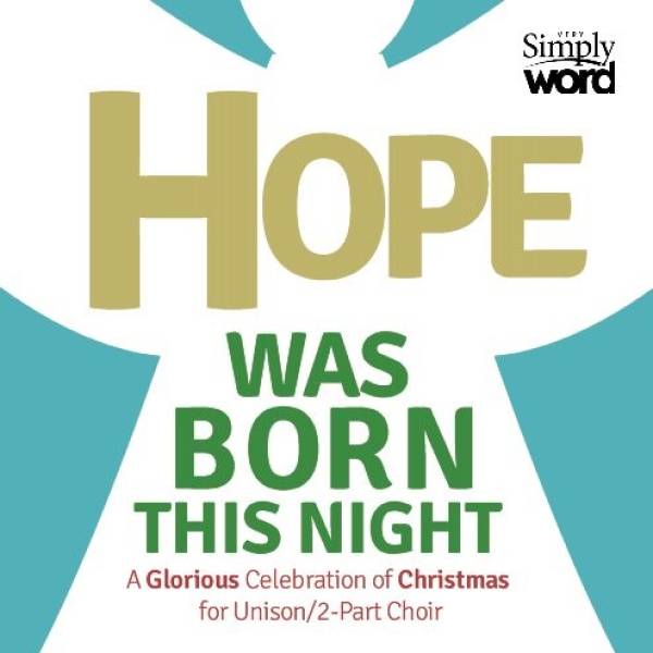 Hope Was Born This Night