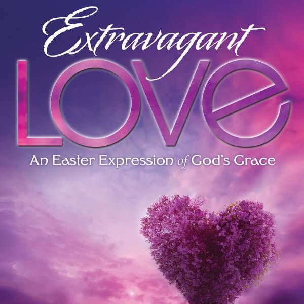 Extravagant Love