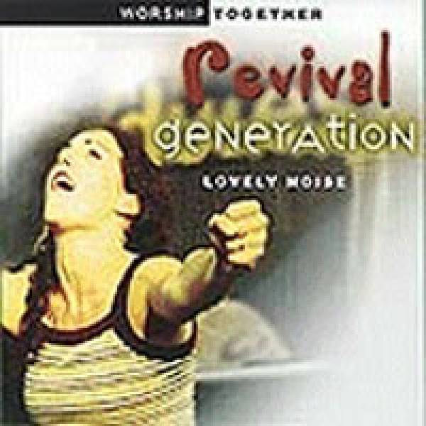 Revival Generation: Lovely Noise