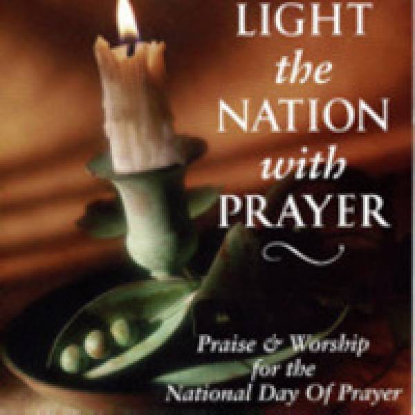 Light The Nation With Prayer