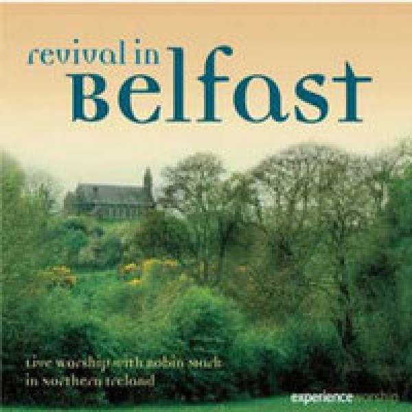 Revival In Belfast