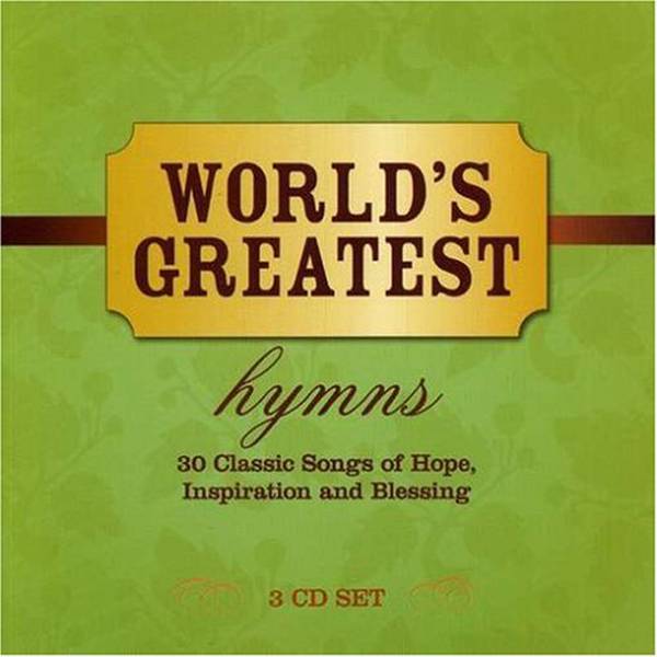 World's Greatest Hymns