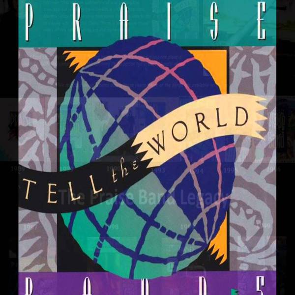 Praise Band 5 - Tell The World
