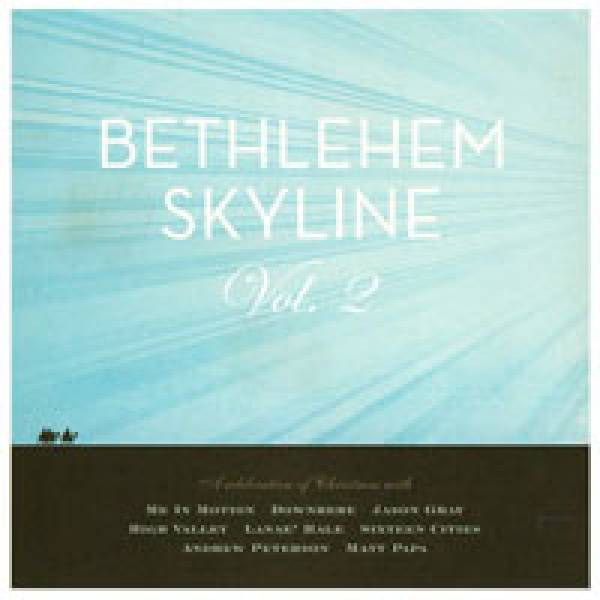 Bethlehem Skyline Vol. 2