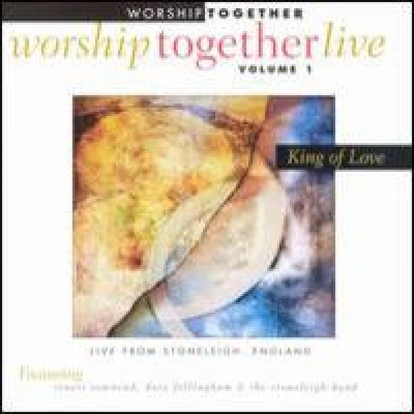 Worship Together Live: Vol. 1