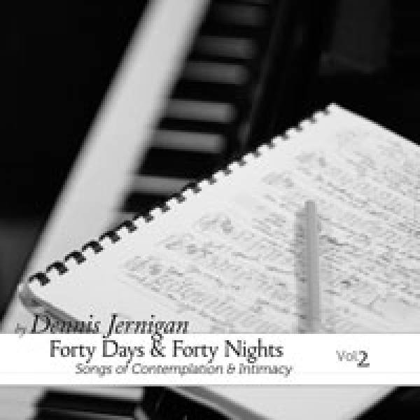 Forty Days And Forty Nights (Vol. 2)