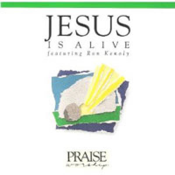 Jesus is Alive