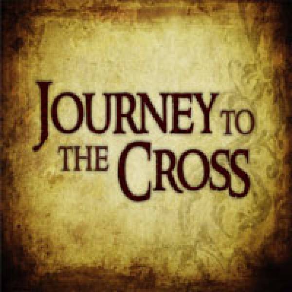Journey To The Cross - Service Guide