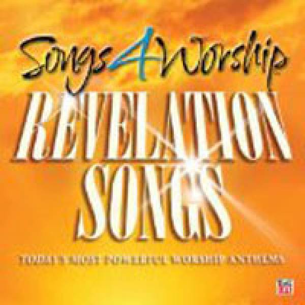 Songs 4 Worship: Revelation Songs