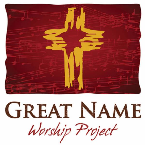 Great Name Worship Project