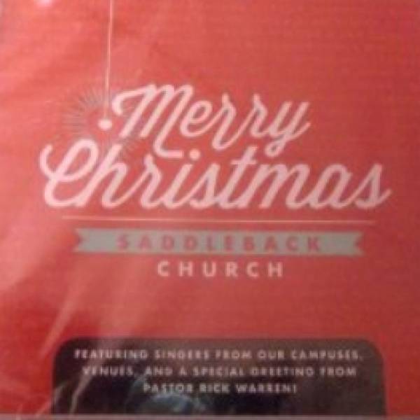 Merry Christmas From Saddleback Church