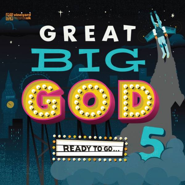 Great Big God 5: Ready To Go