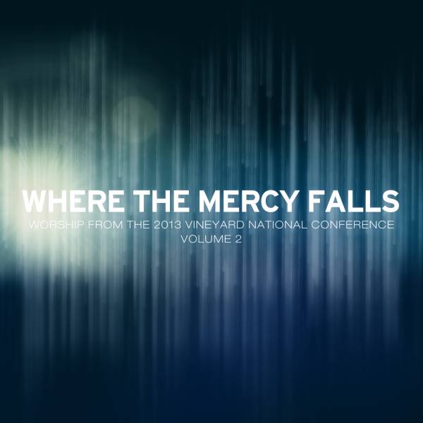 Where The Mercy Falls