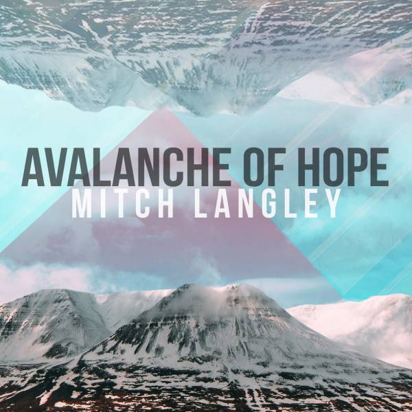 Avalanche Of Hope