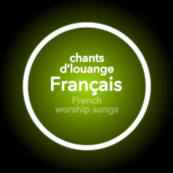 Worship Songs In French