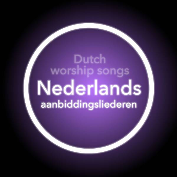Worship Songs In Dutch