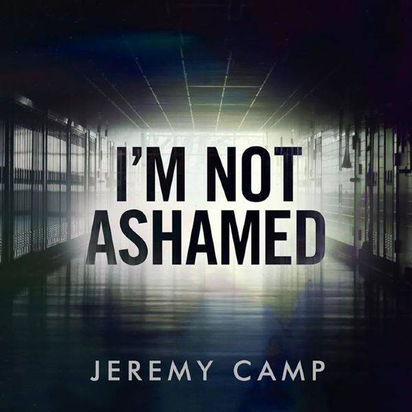I Am Not Ashamed Chords Pdf Jeremy Camp Praisecharts 