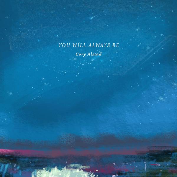 You Will Always Be