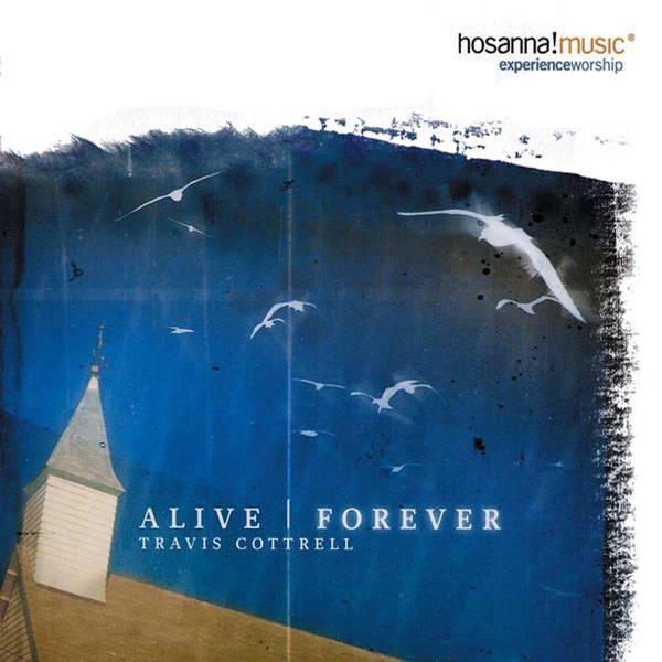 Alive Forever