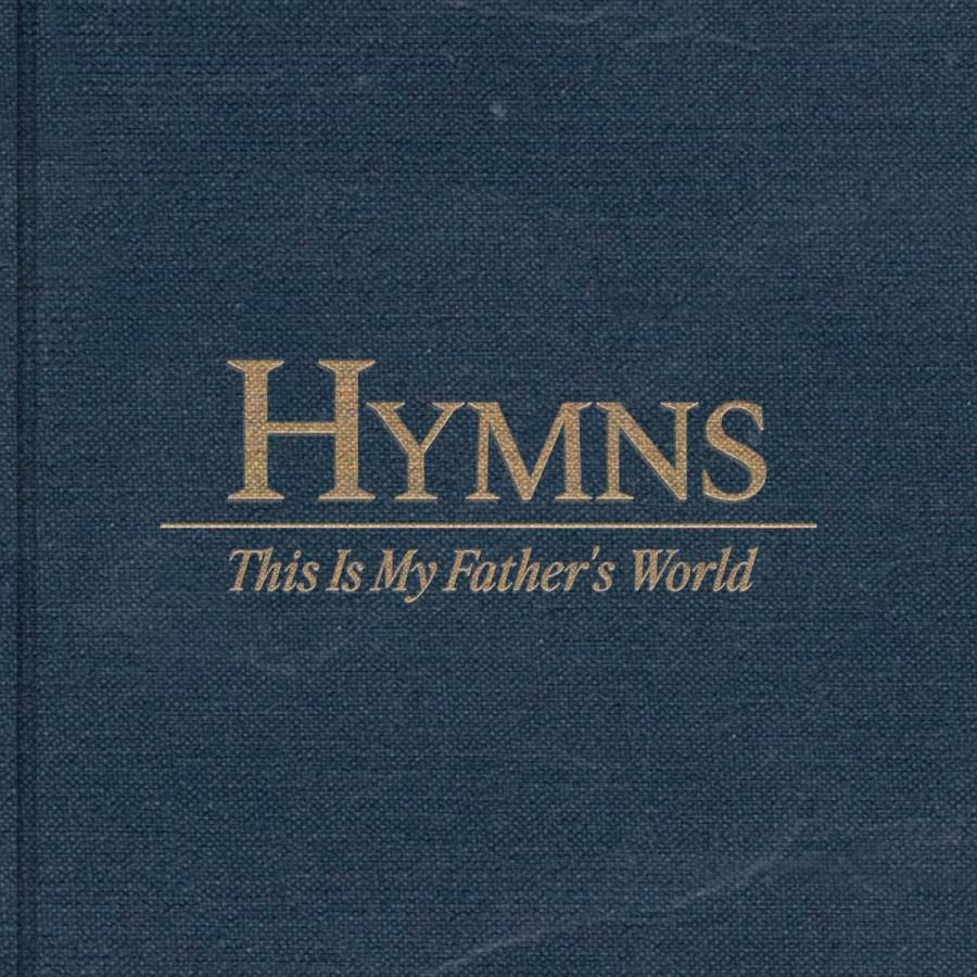 This Is My Father's World Chords PDF (The Worship Initiative