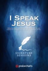 I Speak Jesus (Worship Choir)