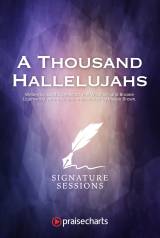 A Thousand Hallelujahs (Worship Choir SAB)
