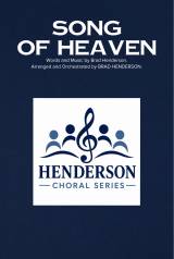 Song Of Heaven (Choral Anthem SATB)