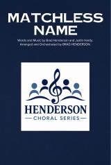 Matchless Name (Choral Anthem SATB)