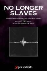 No Longer Slaves (Choral Anthem SATB)