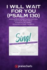 I Will Wait For You (Psalm 130) (Choral Anthem SATB)