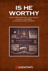 Is He Worthy (Choral Anthem SATB)
