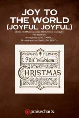 Joy To The World (Joyful Joyful) (Choral Anthem SATB)