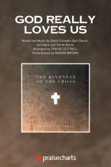 God Really Loves Us (Choral Anthem SATB)