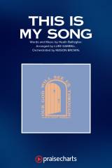 This Is My Song (Choral Anthem SATB)