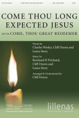 Come Thou Long Expected Jesus (with Come Thou Great Redeemer) (Choral Anthem SATB)